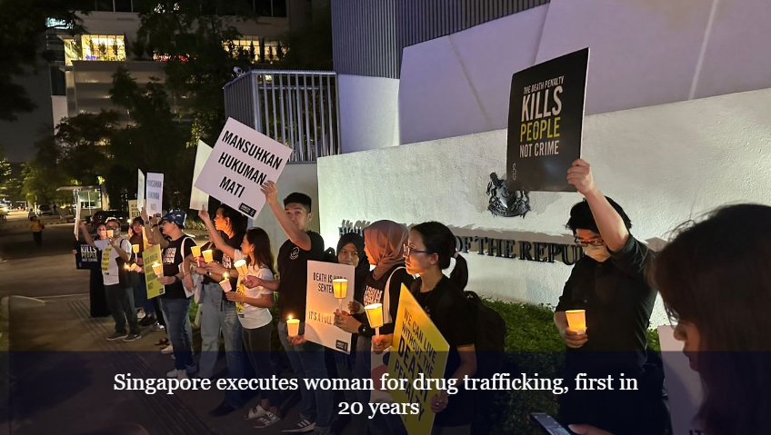 Singapore executes woman for drug trafficking, first in 20 years