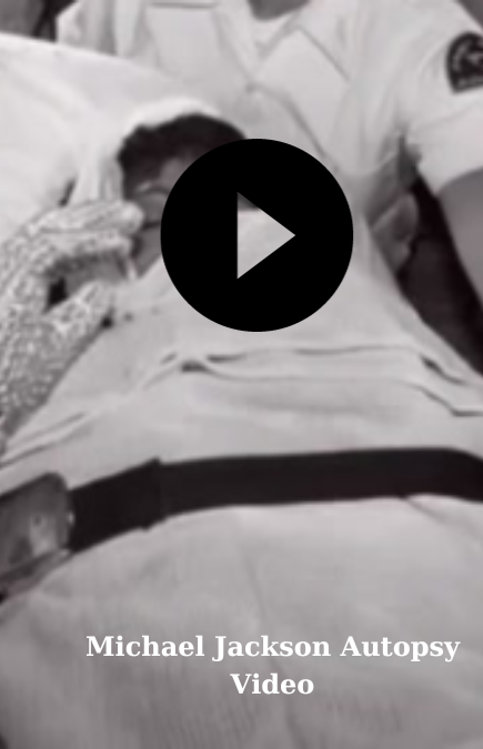 Michael Jackson Autopsy Video